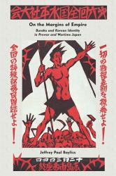 On the Margins of Empire – Buraku and Korean Identity in